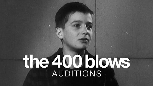 THE 400 BLOWS Auditions