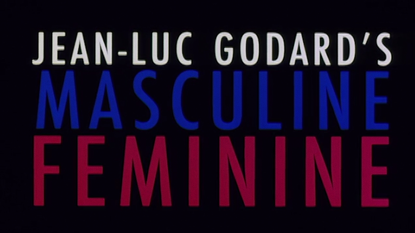 MASCULIN FÉMININ Rialto Pictures Rerelease Trailer