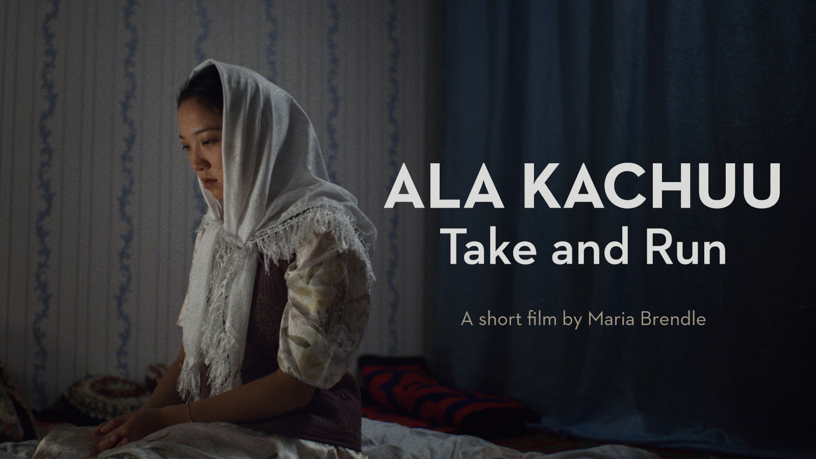 Ala Kachuu – Take and Run