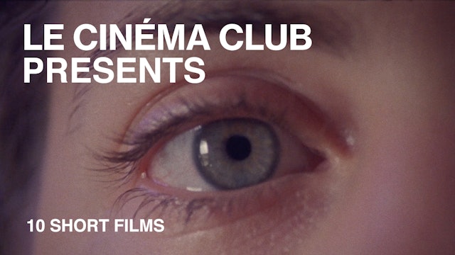 Le Cinéma Club Presents