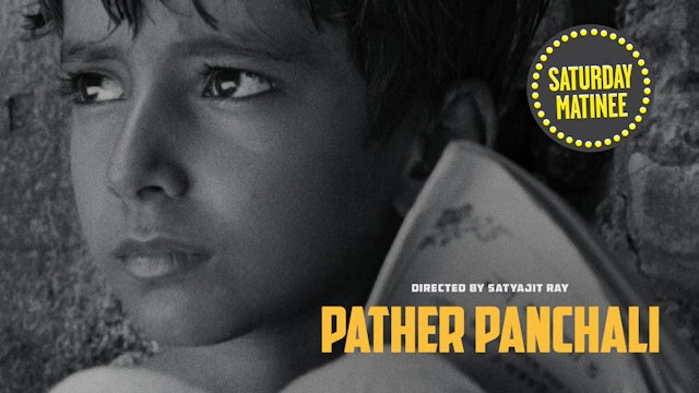 Pather Panchali - The Criterion Channel