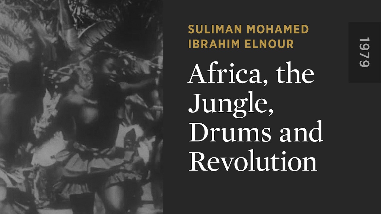 Africa, the Jungle, Drums and Revolution