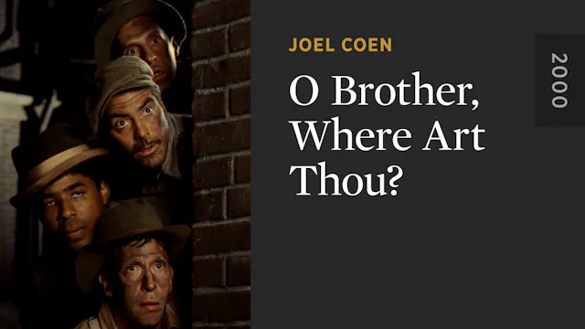 O Brother, Where Art Thou?
