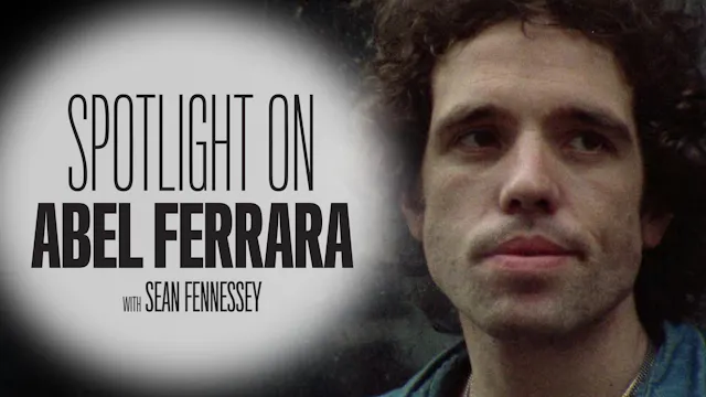 Sean Fennessey on Abel Ferrara