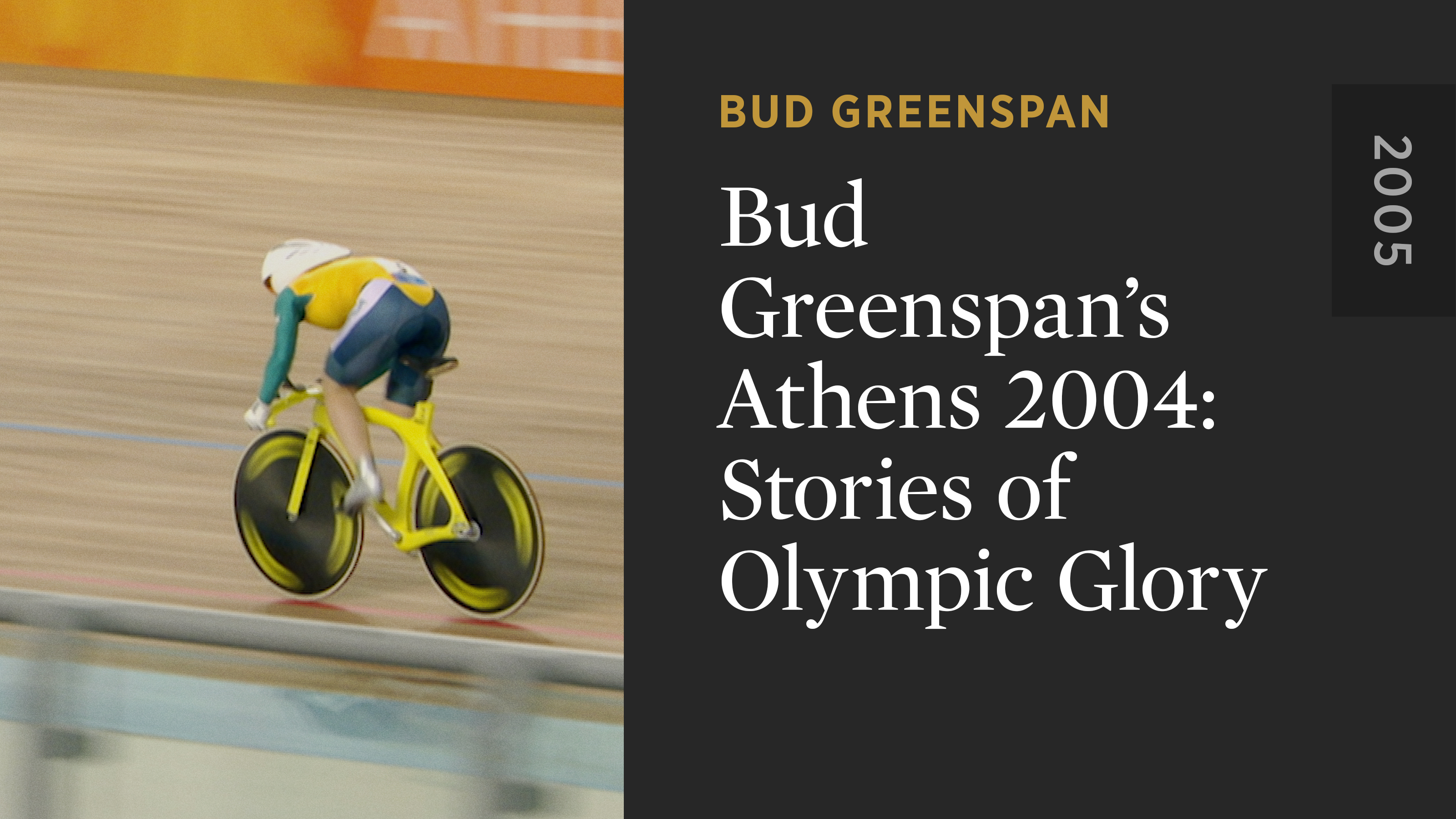 Bud Greenspan’s Athens 2004: Stories of Olympic Glory