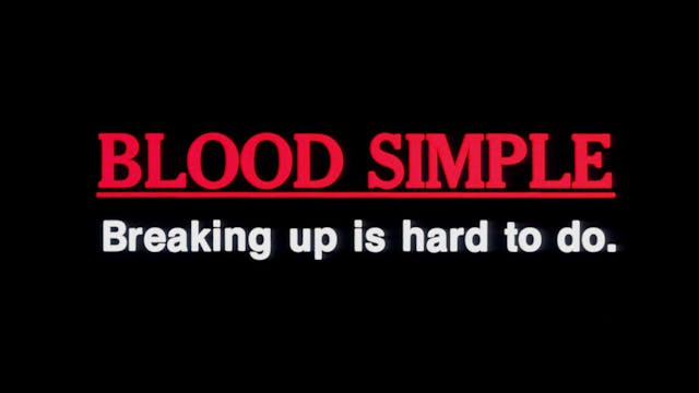 BLOOD SIMPLE Original Trailer