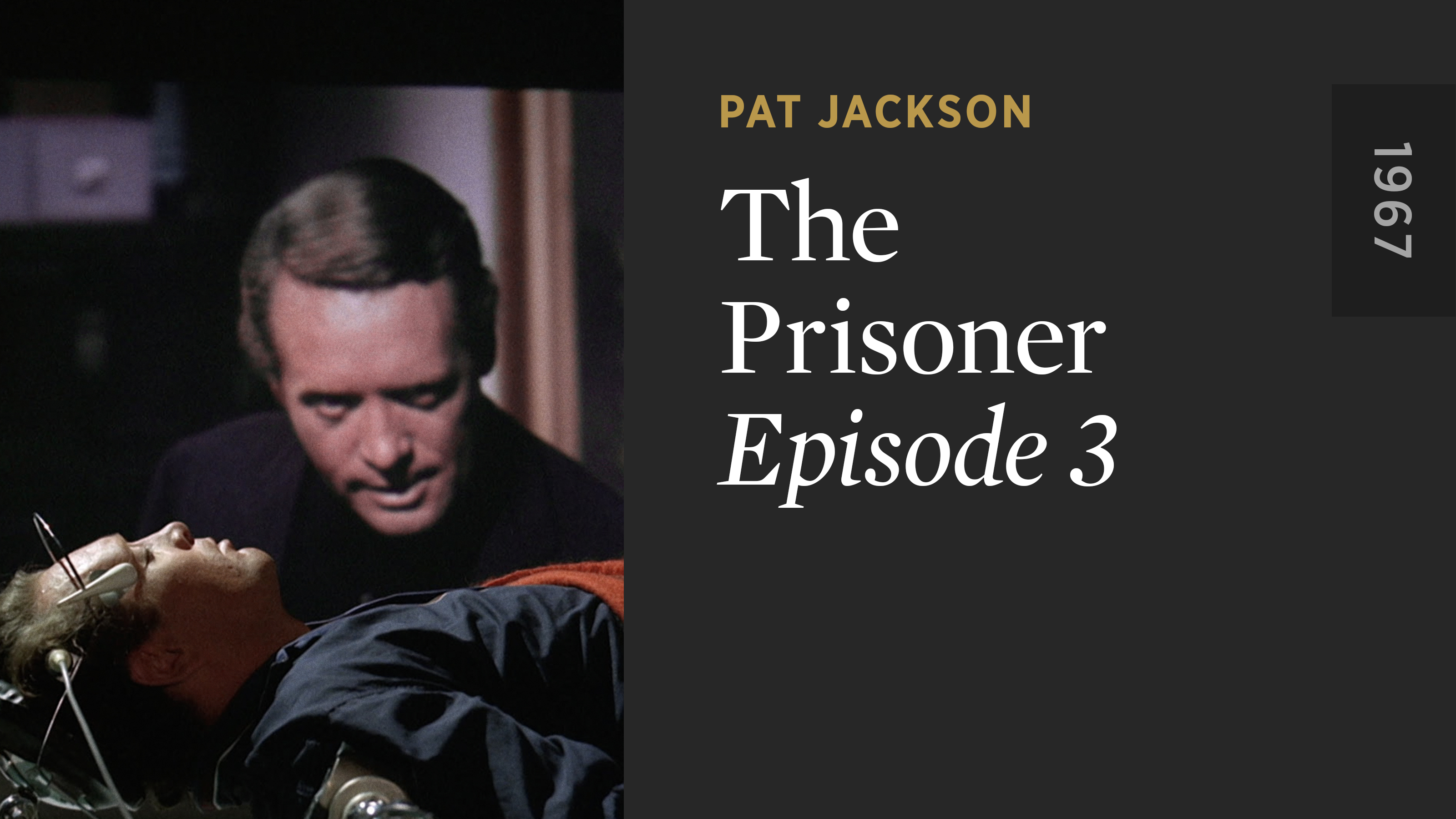 THE PRISONER: Episode 3