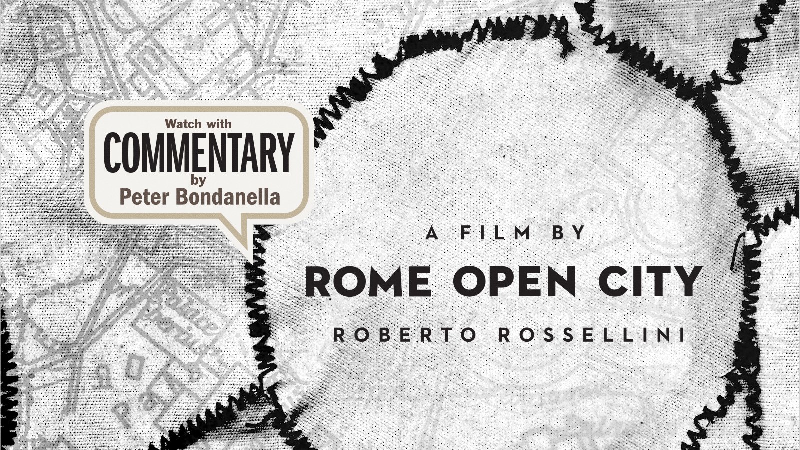 ROME OPEN CITY Commentary