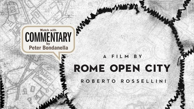 ROME OPEN CITY Commentary