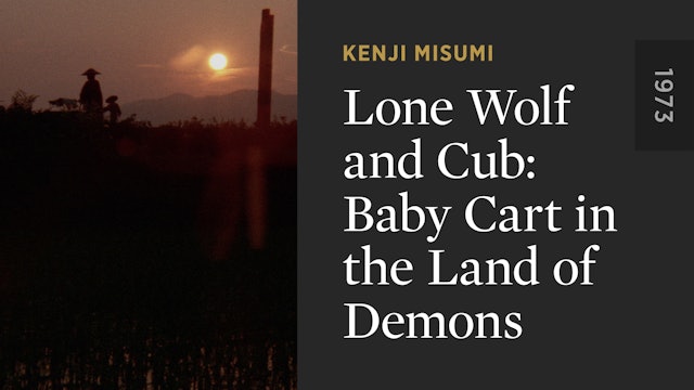 Lone Wolf and Cub: Baby Cart in the Land of Demons