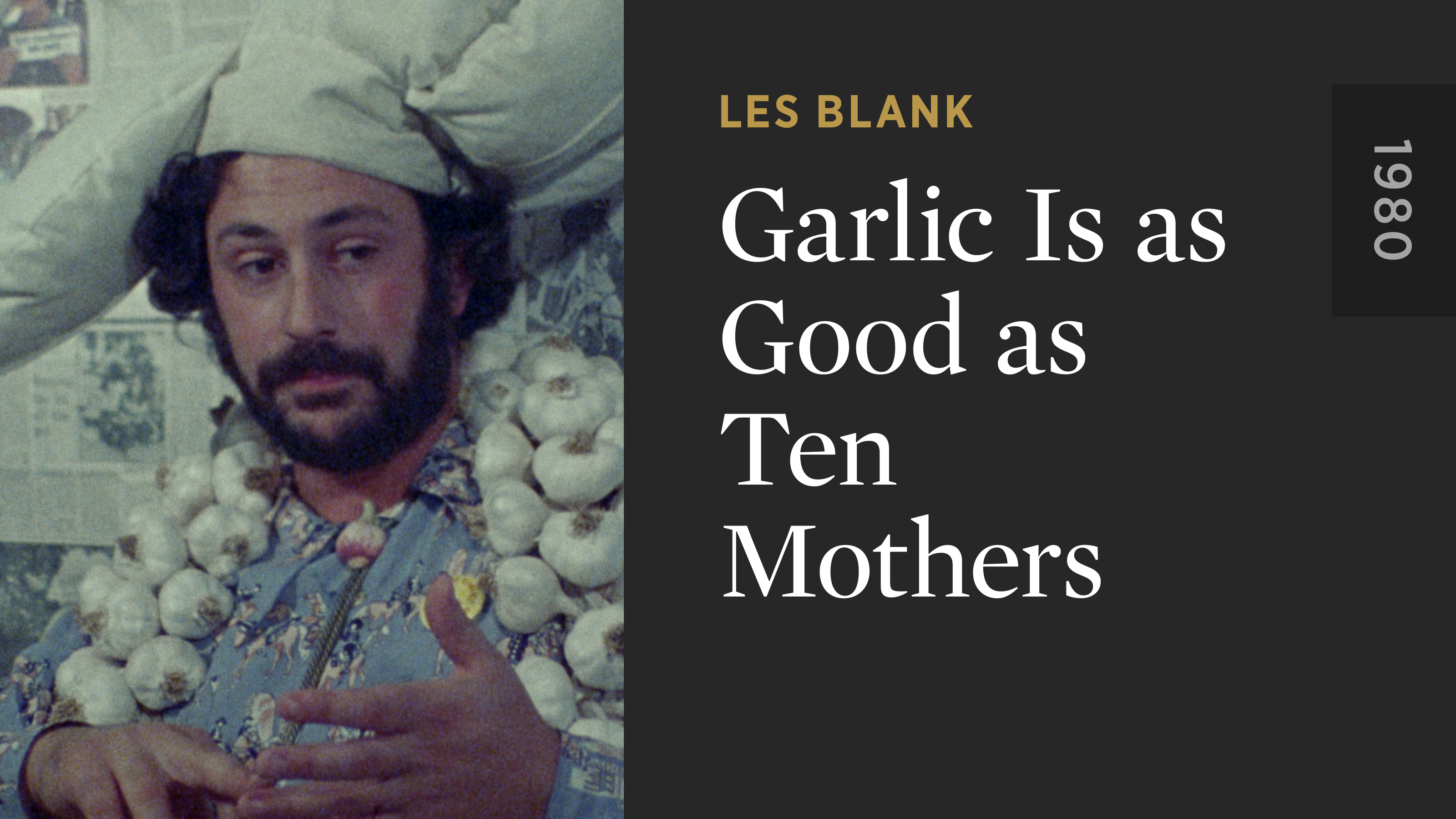Garlic Is as Good as Ten Mothers