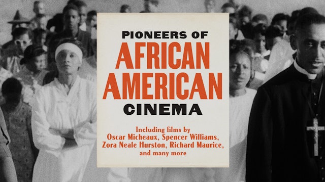 Pioneers of African American Cinema