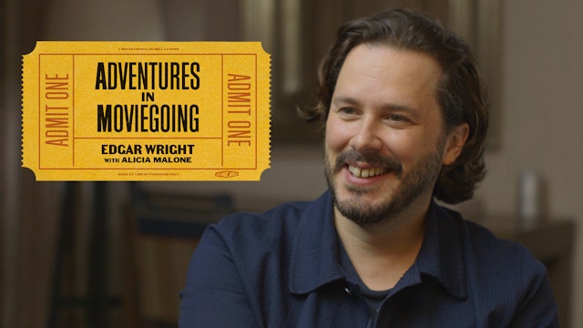 Edgar Wright’s Adventures in Moviegoing