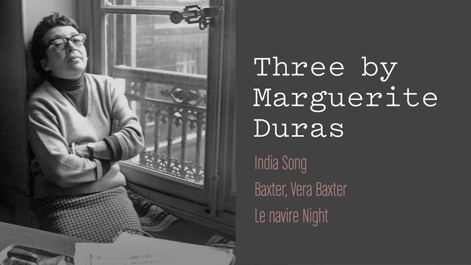 Three by Marguerite Duras