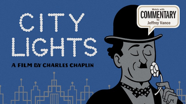 CITY LIGHTS Commentary
