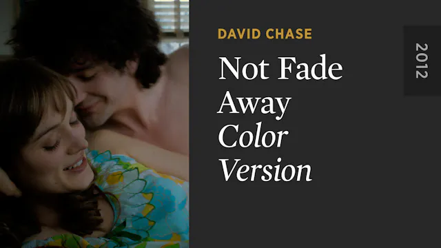 NOT FADE AWAY: Color Version