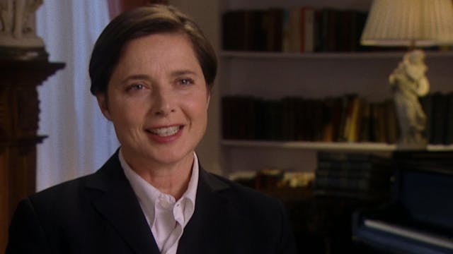 Isabella Rossellini on THE FLOWERS OF...