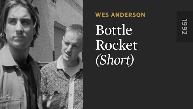 BOTTLE ROCKET (Short)