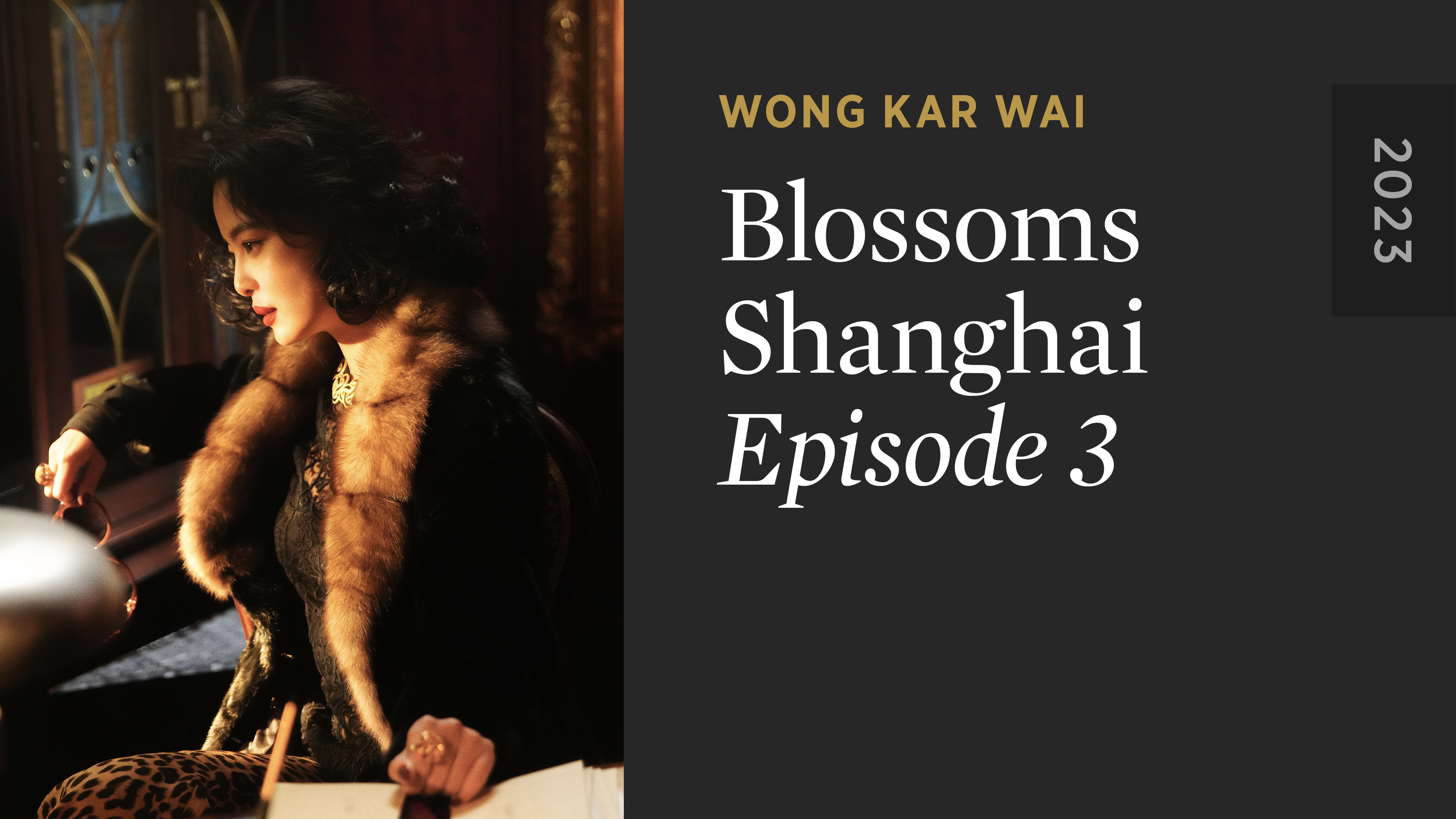BLOSSOMS SHANGHAI: Episode 3