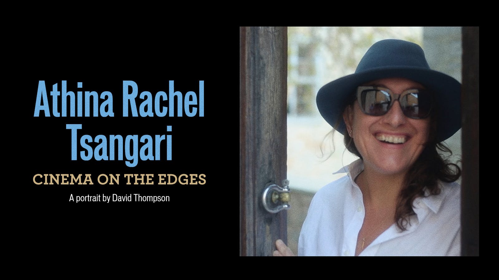 Athina Rachel Tsangari: Cinema on the Edges