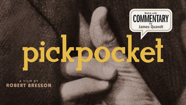 PICKPOCKET Commentary
