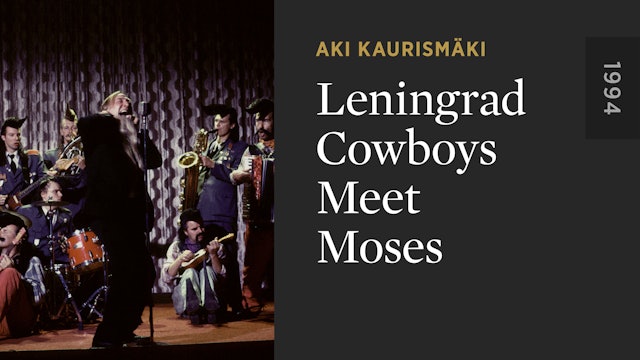 Leningrad Cowboys Meet Moses