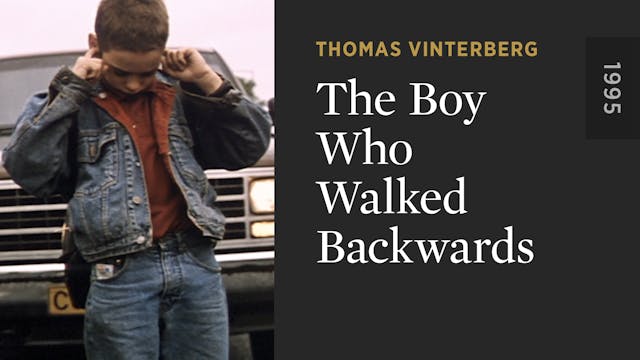 The Boy Who Walked Backwards