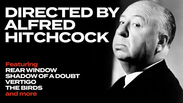 Directed by Alfred Hitchcock