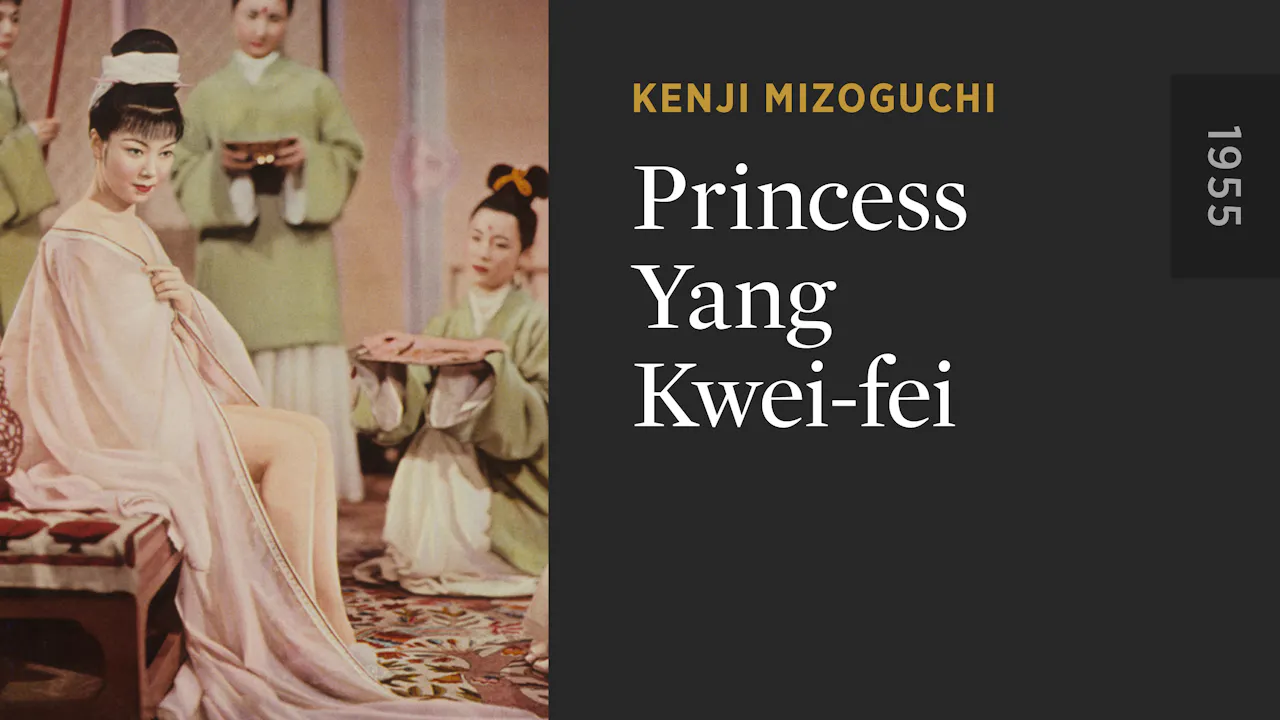 Princess Yang Kwei-fei - The Criterion Channel