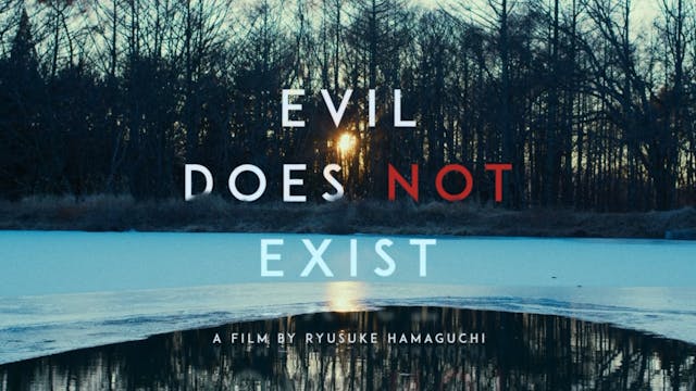 EVIL DOES NOT EXIST Trailer