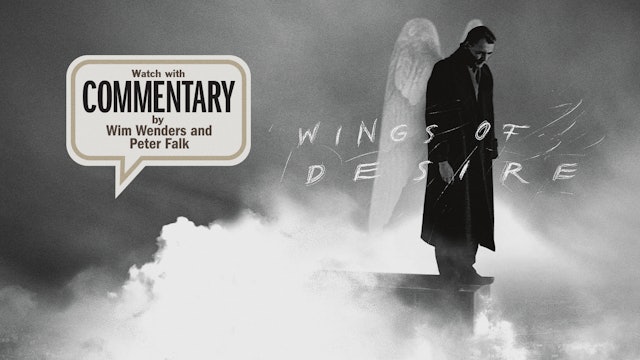 WINGS OF DESIRE Commentary