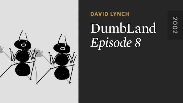 DUMBLAND: Episode 8