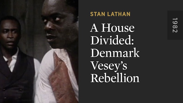 A House Divided: Denmark Vesey’s Rebellion