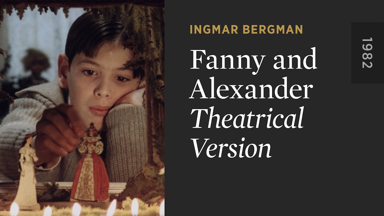 FANNY AND ALEXANDER: Theatrical Version
