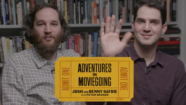 Josh and Benny Safdie’s Adventures in Moviegoing Teaser