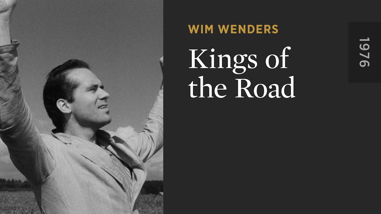 Kings of the Road The Criterion Channel