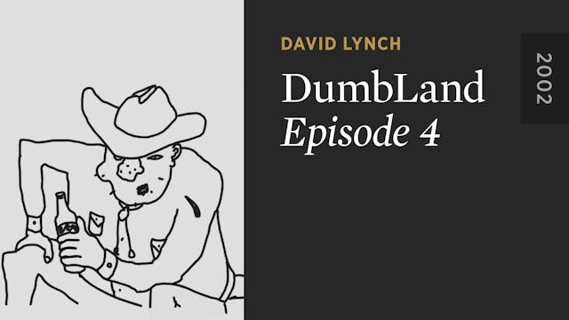 DUMBLAND: Episode 4