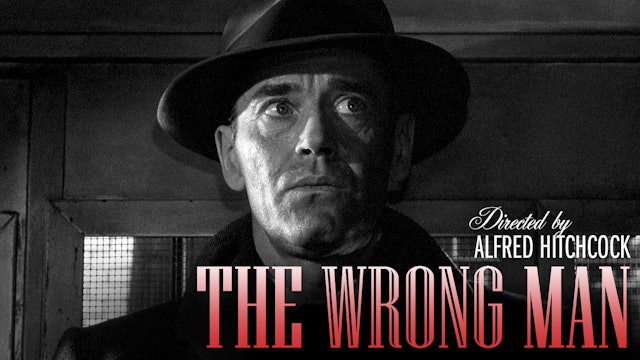 The Wrong Man - The Criterion Channel