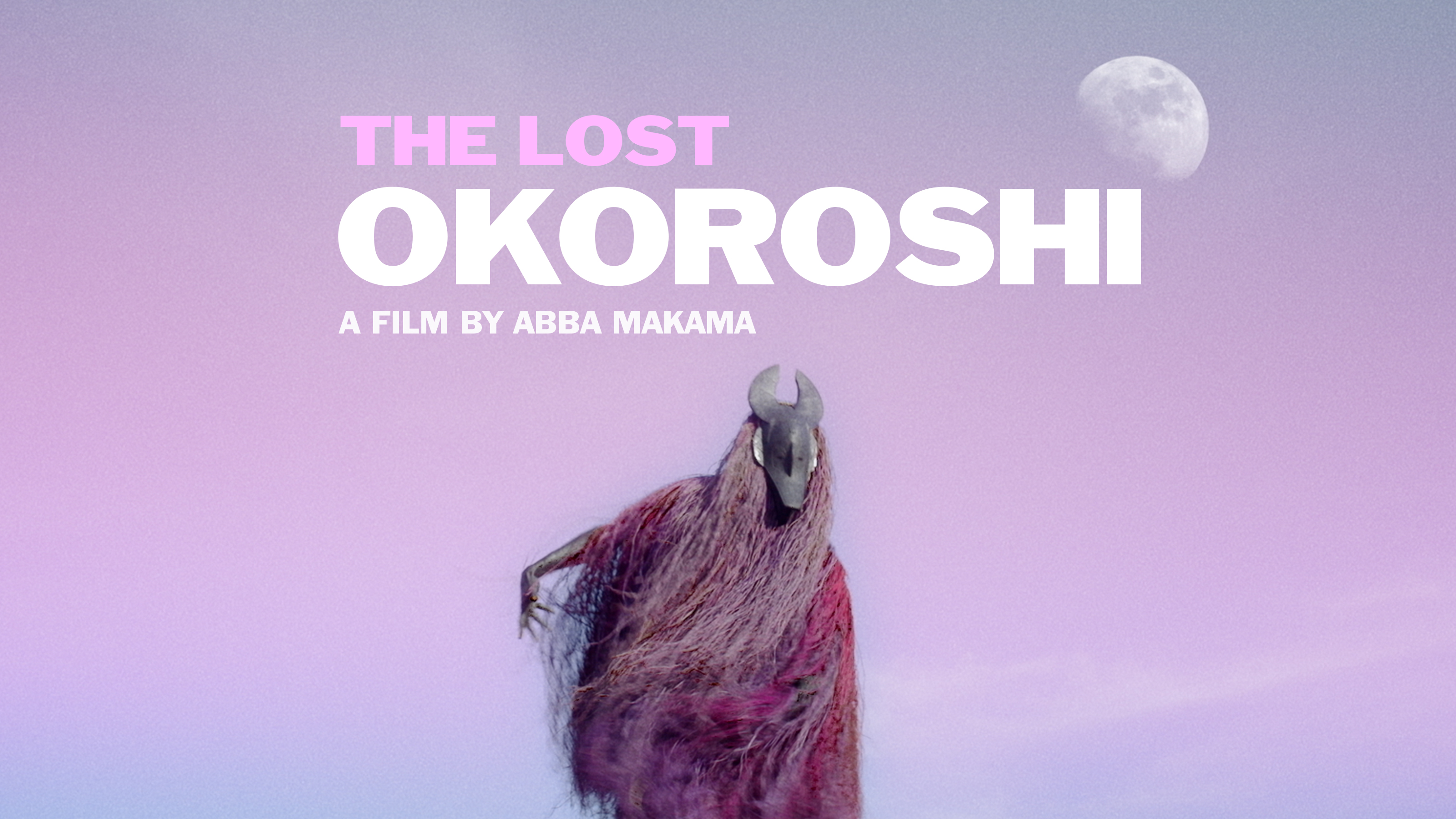 The Lost Okoroshi