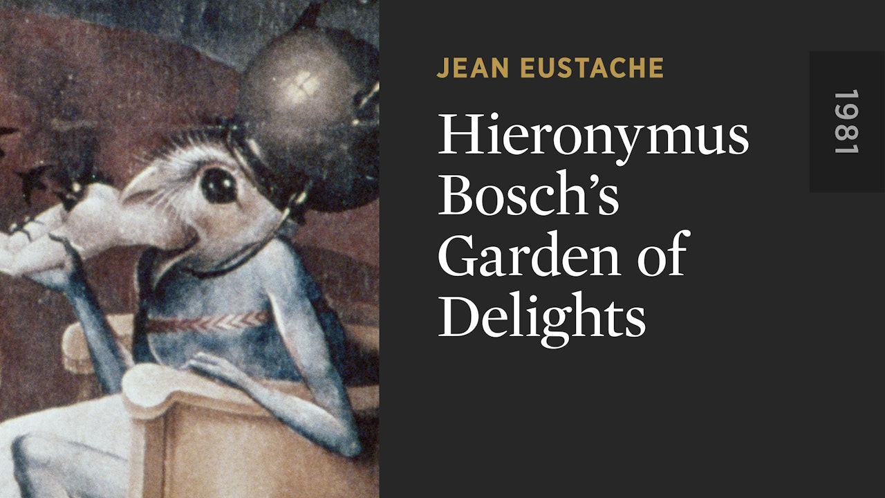 Hieronymus Bosch’s Garden of Delights