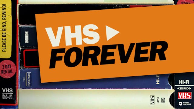 VHS Forever Teaser