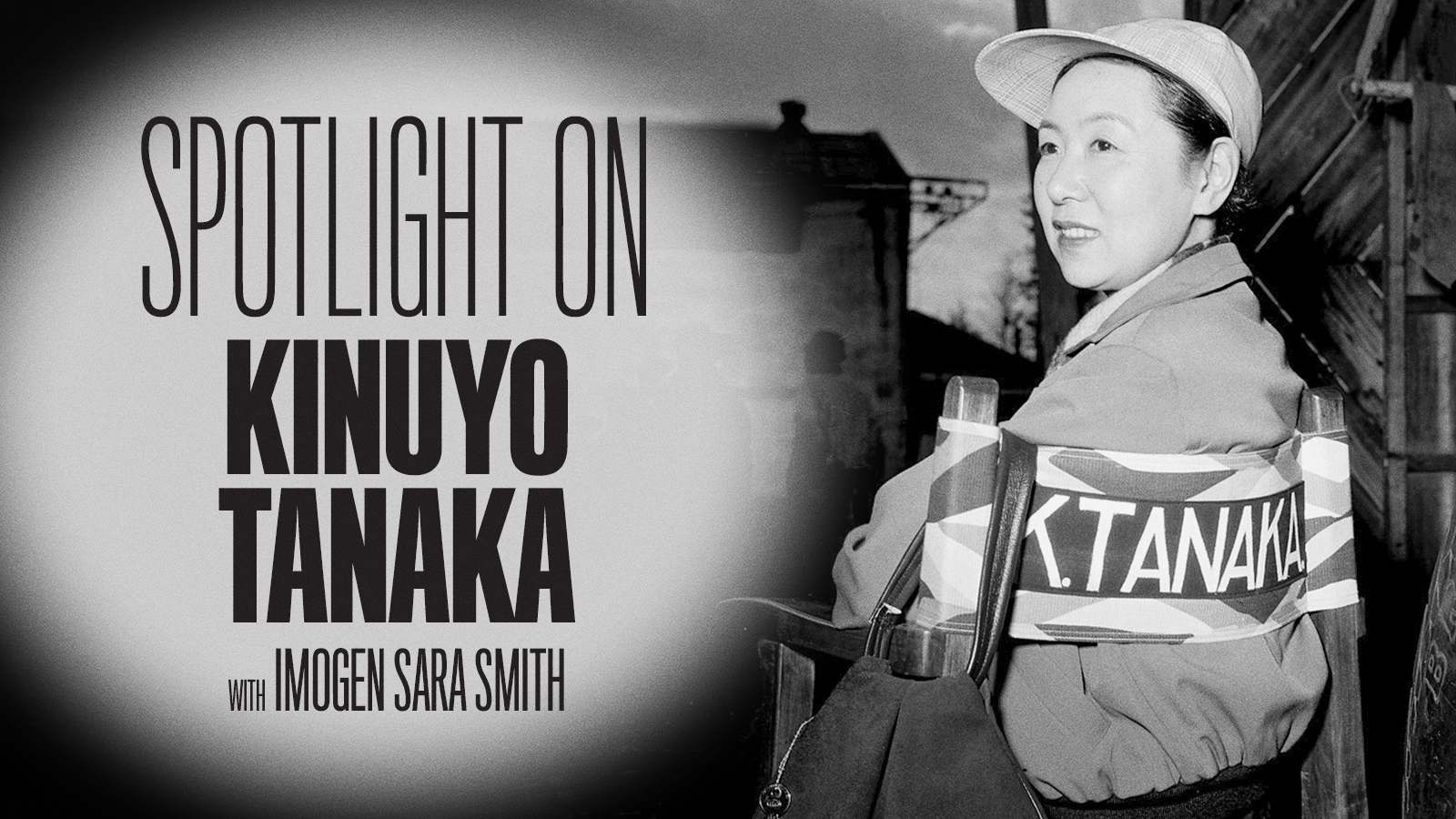 Spotlight on Kinuyo Tanaka