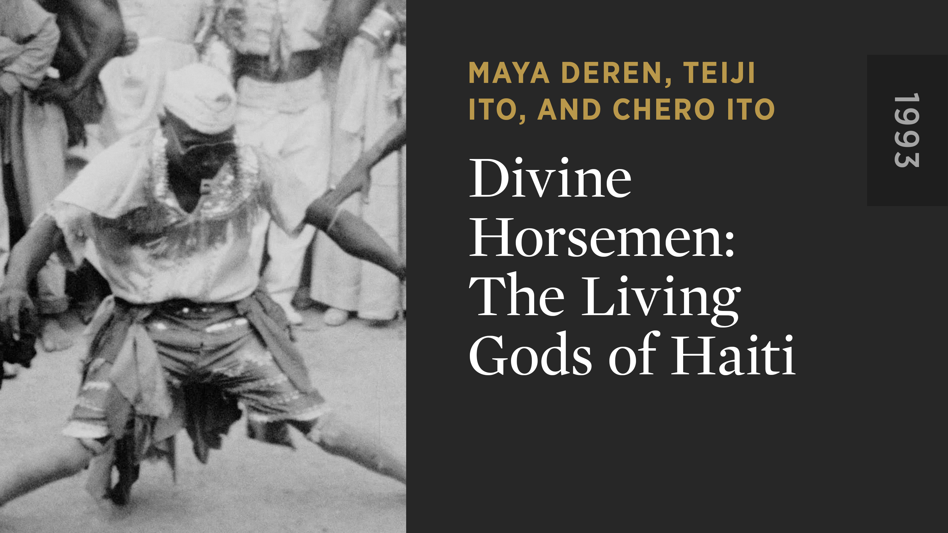 Divine Horsemen: The Living Gods of Haiti
