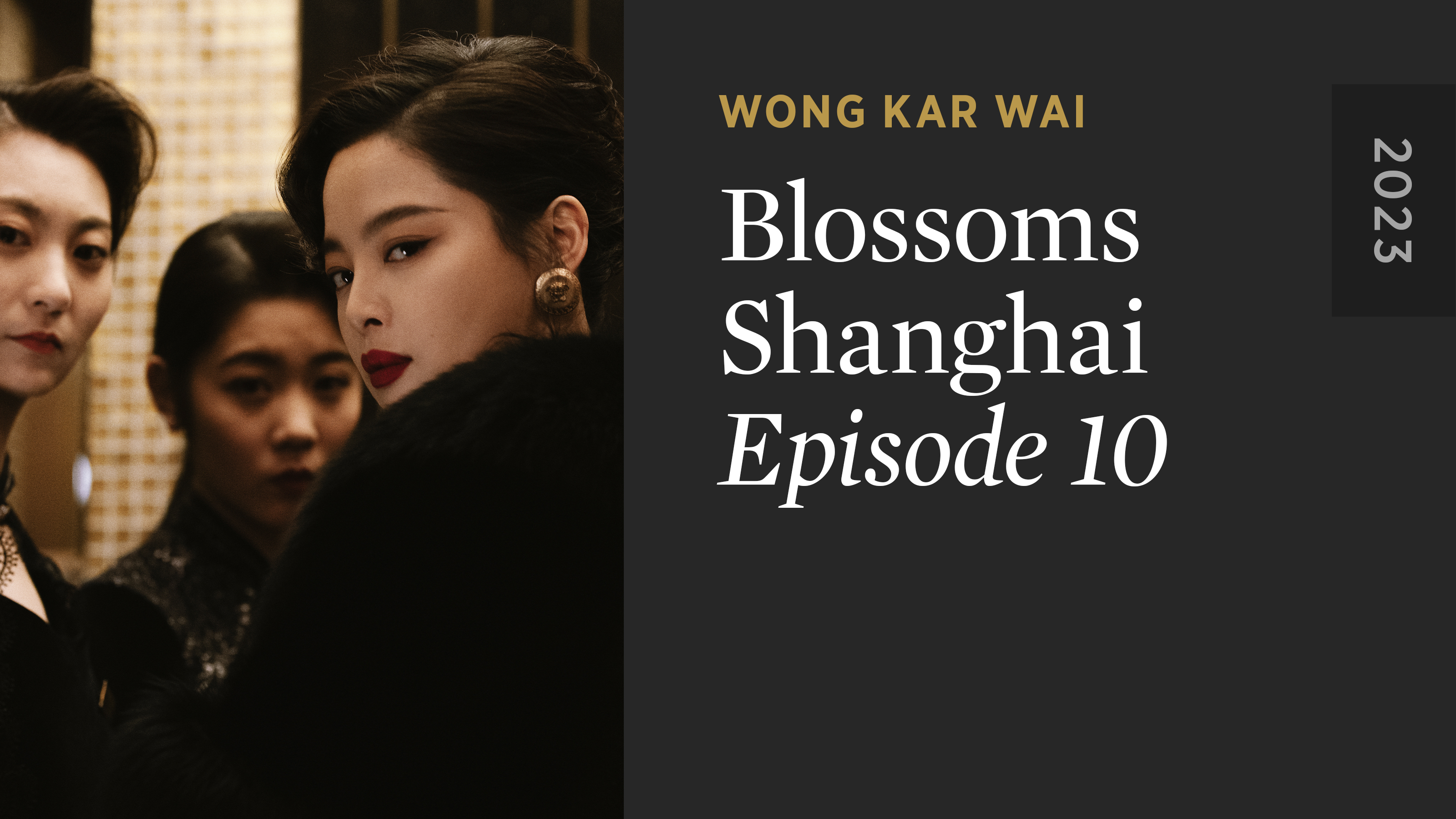 BLOSSOMS SHANGHAI: Episode 10