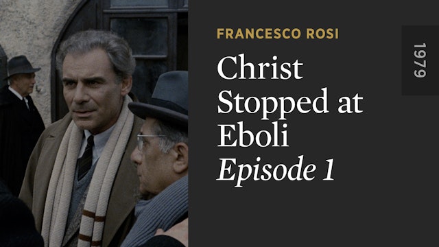 CHRIST STOPPED AT EBOLI: Episode 1