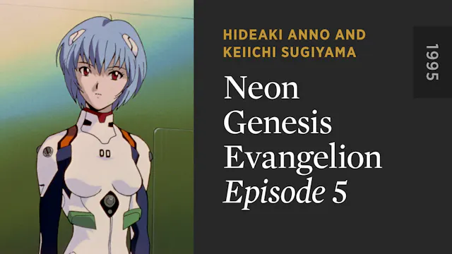NEON GENESIS EVANGELION: Episode 5