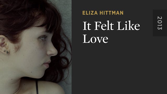 It Felt Like Love