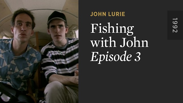 FISHING WITH JOHN: Episode 3
