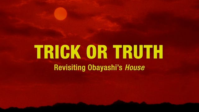 HOUSE: Trick or Truth
