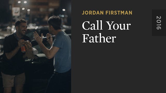 Call Your Father
